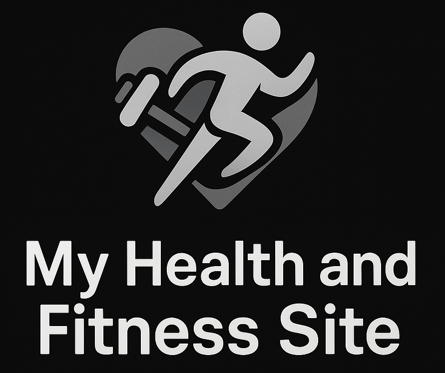 My Health and Fitness Site